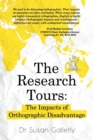The Research Tours : The Impacts of Orthographic Disadvantage - Book