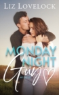 Monday Night Guy : A Clean Enemies to Lovers Sports Romance - Book