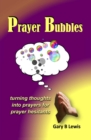 Prayer Bubbles : turning thoughts into prayers for prayer hesitants - Book