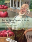 Field and Garden Vegetables of the Late Nineteenth Century : The Heirloom Garden Collection - Book