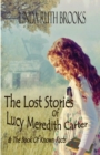 The Lost Stories of Lucy Meredith Carter & The Book Of Known Facts - Book