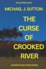 The Curse of Crooked River - Book