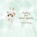 Poetry for Wild Spirits - Book