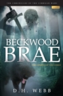 Beckwood Brae : The Coming of The Corrii - Book