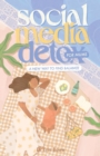 Social Media Detox for Mums : A new way to find balance - eBook