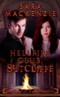 Hellfire Club - Sutcliffe : An Immortal Warriors Novel - Book