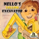 Nello's Yellow Excavator - Book