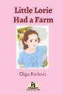 Little Lorie Had a Farm - Book