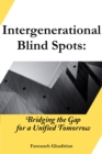 Intergenerational Blind Spots - eBook