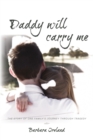 Daddy Will Carry Me - Book