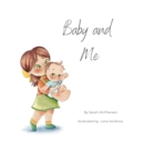 Baby and Me - Big Sister Version - Book