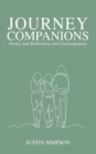 Journey Companions : Poetry and Reflections for Contemplation - Book