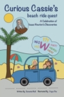 Curious Cassie's beach ride quest : A Celebration of Isaac Newton's Discoveries - eBook