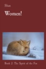 Women!: Book 2 : The Spirit of the Fox - eBook