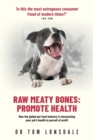 Raw Raw Meaty Bones : Promote Health - Book