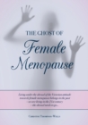 The Ghost of Female Menopause - Book