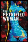 The Petrified Woman - Book