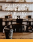 Customers, The Heart of Every Business - eBook
