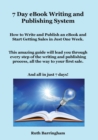 7 Day eBook Writing and Publishing System - Book