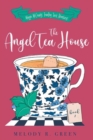 The Angel Tea House - Book