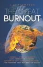 The Great Burnout - Book