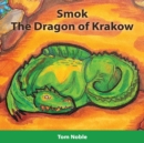 Smok - The Dragon of Krakow - eBook