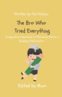 The Boy Who Tried Everything - Book