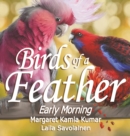 Birds of a Feather : Early Morning - Book