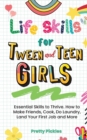 Life Skills for Tween and Teen Girls - Book