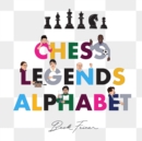 Chess Legends Alphabet - Book