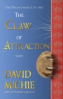 The Dalai Lama's Cat and the Claw of Attraction - Book