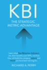 KBI : Learn what Key Behaviour Indicators are, their benefits over KPIs, and how they will build the company culture and brand you have been striving for - eBook
