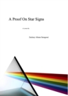 A Proof On Star Signs : A Lecture By - eBook