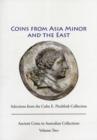 Ancient Coins from Asia Minor and the East - Book