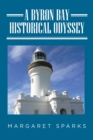 A Byron Bay Historical Odyssey - Book