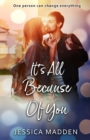 It's All Because Of You - Book
