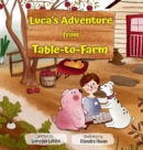 Luca's Adventure from Table-to-Farm - Book