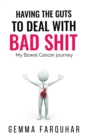 Having the guts to deal with bad shit - eBook