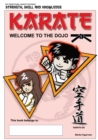 Karate - Welcome to the Dojo : Karate for Beginners - Book