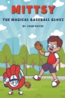 Mittsy The Magical Baseball Glove - Book