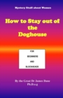 How to Stay out of the Doghouse : For Beginners and Blockheads - Book