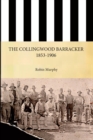 The Collingwood Barracker 1853-1906 - Book