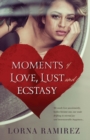 Moments of Love, Lust and Ecstasy - Book