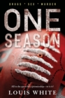 One Season : Drugs. Sex. Murder - Book
