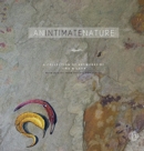 An Intimate Nature : Volume 1: A Collection of Artworks by Tina Wilson - Book