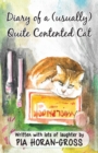 Diary of a (usually) Quite Contented Cat : Written sprinkled with lots of laughter - eBook