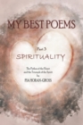 MY BEST POEMS  Part 3 SPIRITUALITY : Finding the way out of the maze - eBook