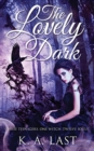 The Lovely Dark - Book