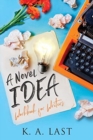 A Novel Idea : Workbook for Writers - Book