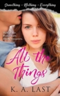 All the Things (Something, Nothing, Everything) - Book